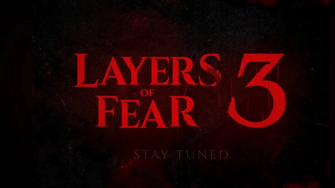Bloober Team анонсировала Layers of Fear 3