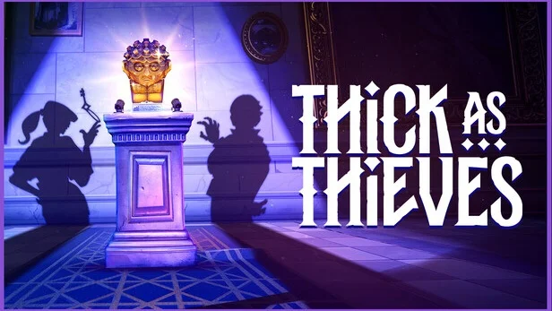 Thick as Thieves от автора Deus Ex выйдет 20 мая